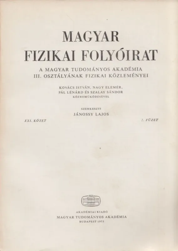 Magyar fizikai folyóirat XXI. kötet 2. füzet Olcsóbb