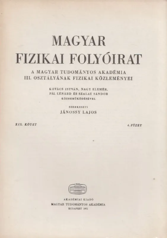 Magyar fizikai folyóirat XIX. kötet 4. füzet Végkiárusítás