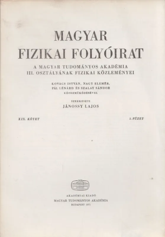 Magyar fizikai folyóirat XIX. kötet 3. füzet Biztonságos fizetés