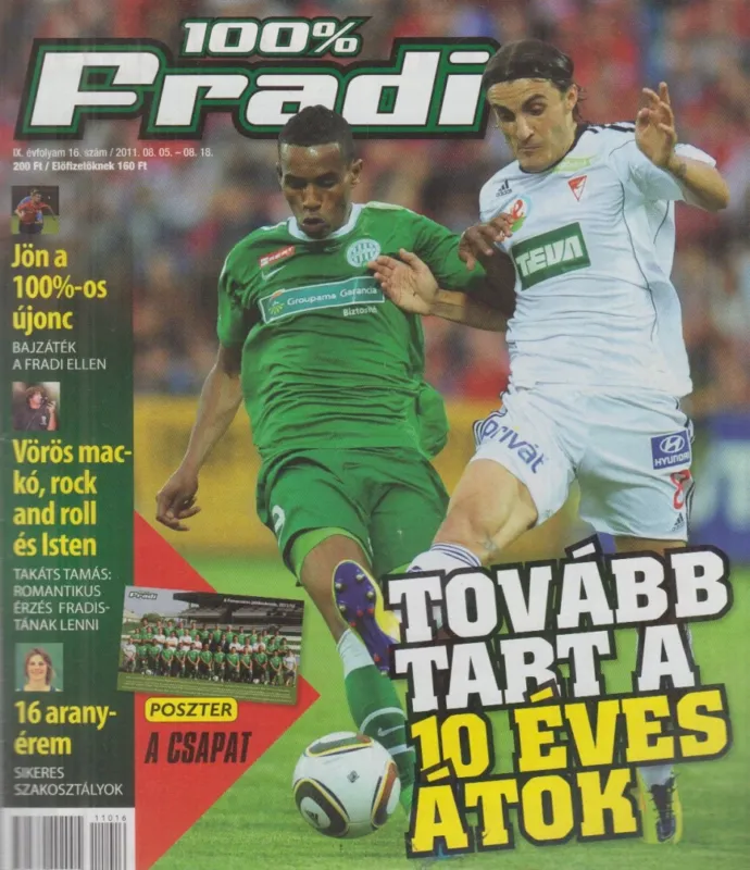 Kiárusítás 100% Fradi IX. évf. 16. szám