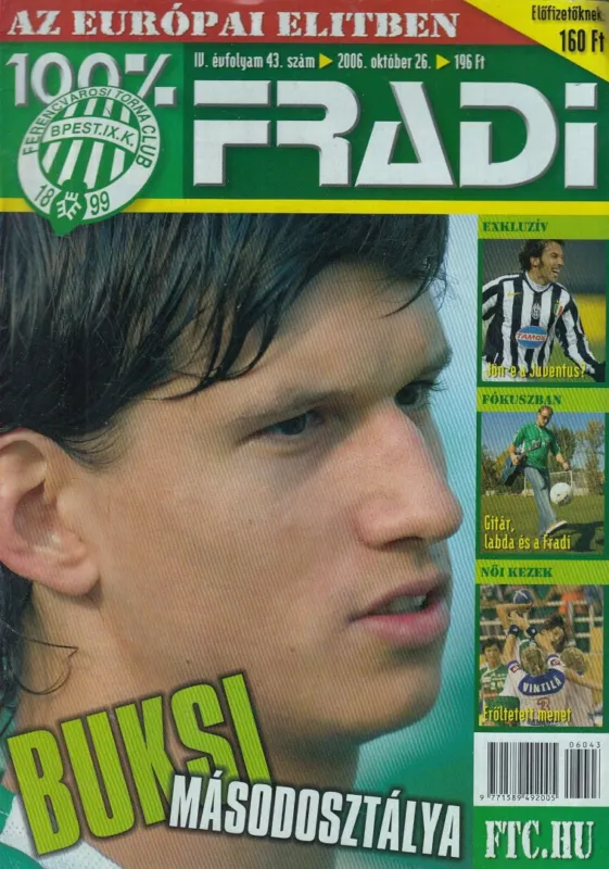 100% Fradi IV. évf. 43. Újdonság