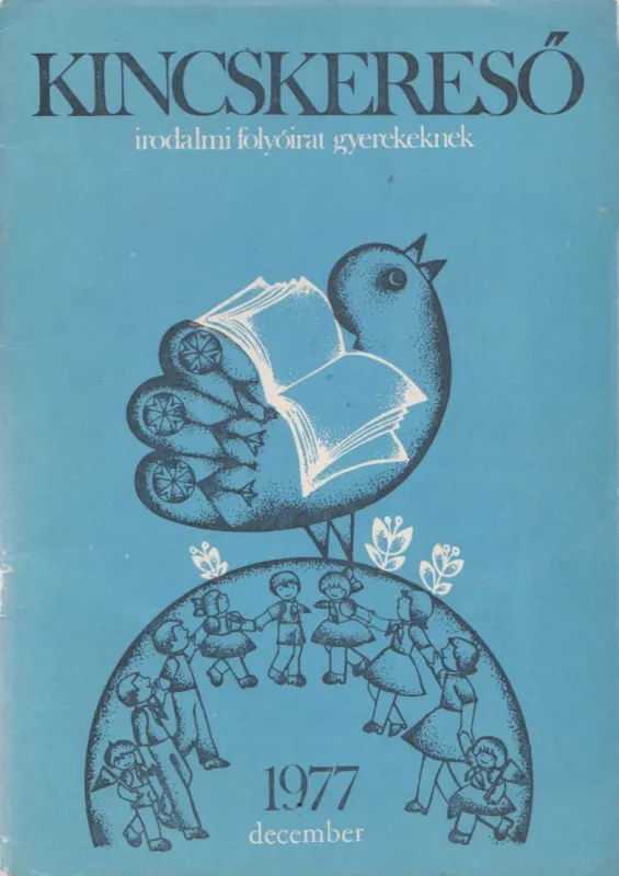 Kincskereső 1977. december Azonnali szállítás