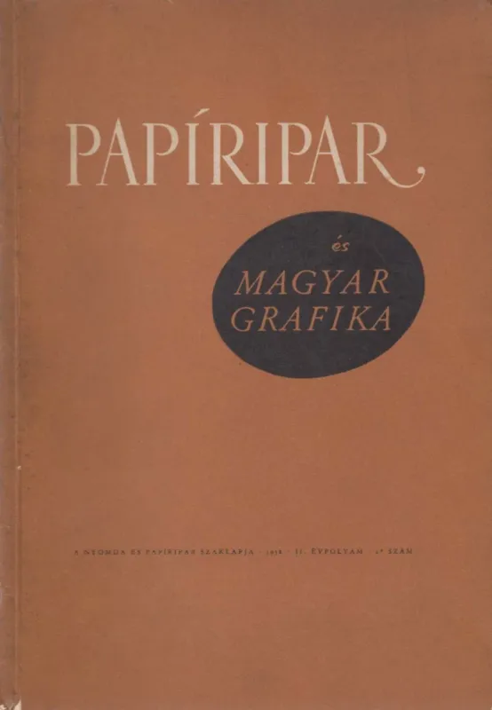 Árengedmény Papíripar és Magyar Grafika 1958. 2. évf. 2. sz.
