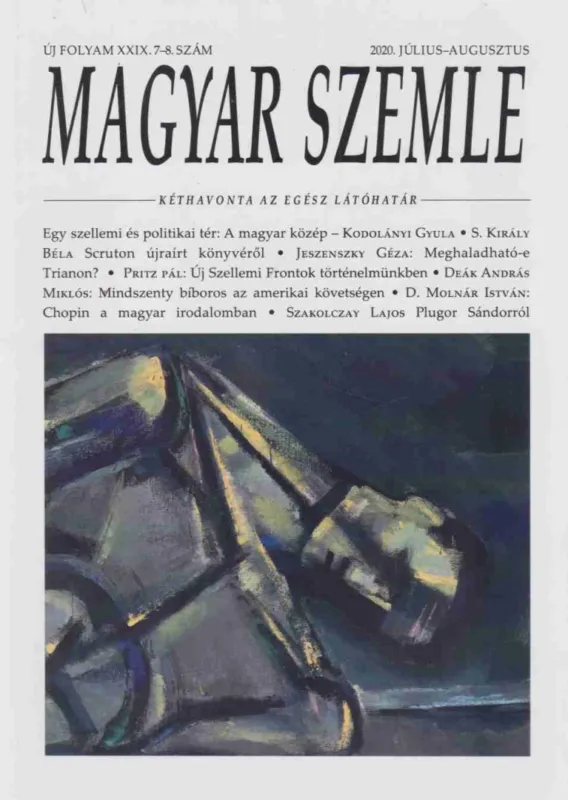 Ne maradj le Magyar Szemle 2020 július-augusztus
