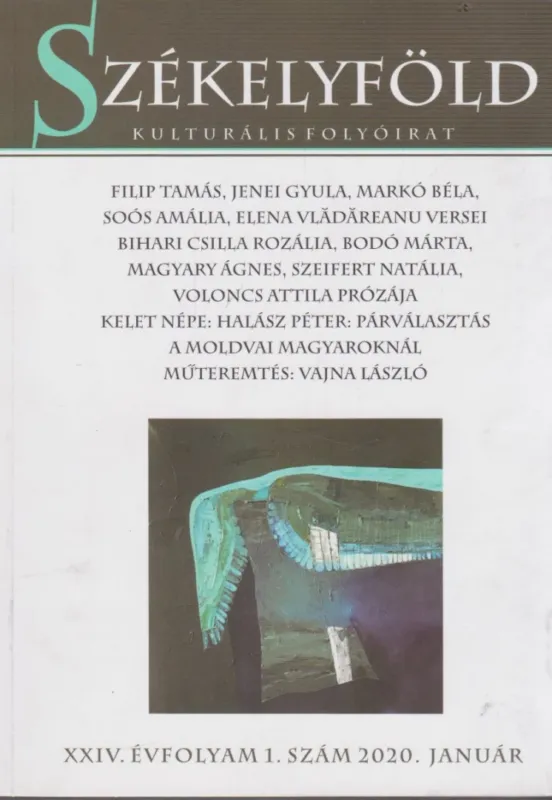 Székelyföld XXIV. évfolyam 1. szám 2020. január Kedvezményes ár