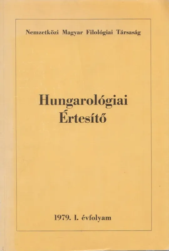 Újdonság Hungarológiai Értesítő 1979. I. évfolyam