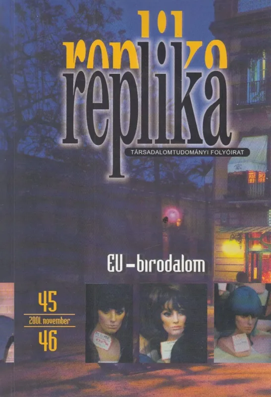 Replika 2001. november 45-46. szám Újdonság