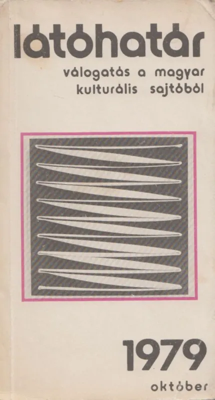 Biztonságos fizetés Látóhatár 1979. Október