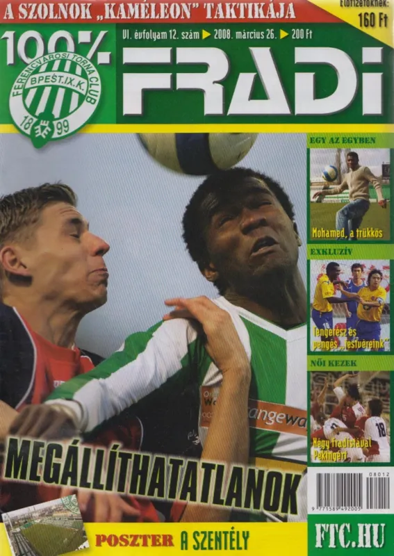 100% Fradi VI. évf. 12. szám Szuper akció