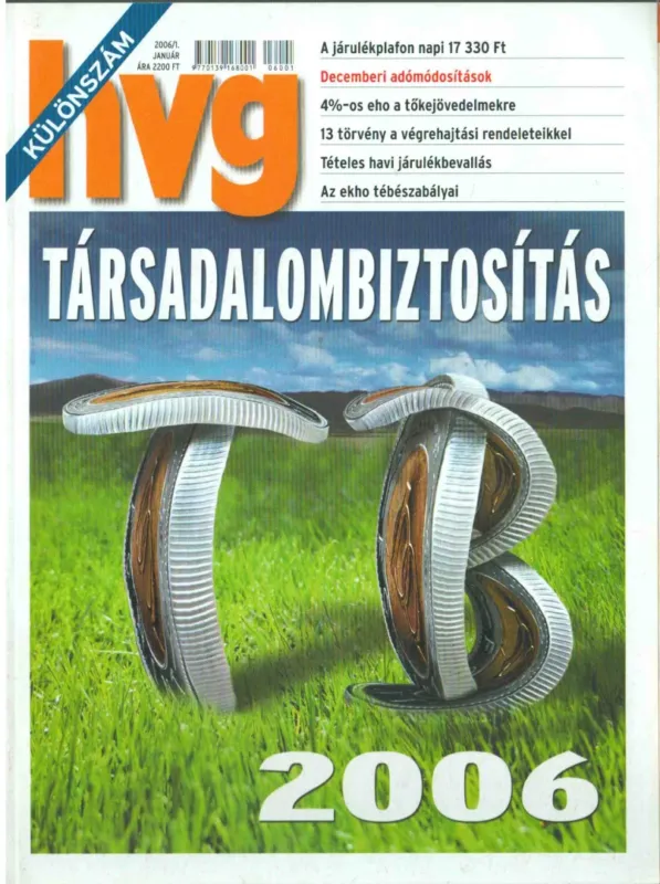 HVG 2006/1 különszám - Társadalombiztosítás 2006 Biztonságos vásárlás
