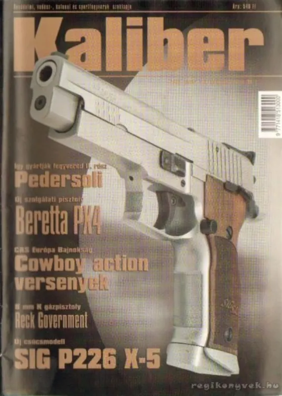 Expressz kézbesítés Kaliber 2005. január 8. évf. 1. szám (81)