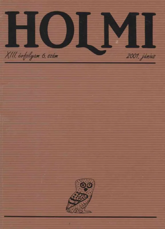 Kihagyhatatlan ajánlat HOLMI 2001. június