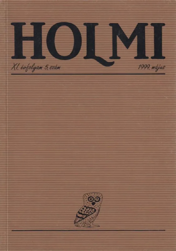 Kihagyhatatlan ajánlat HOLMI 1999. május