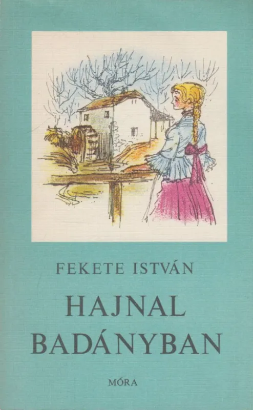 Hajnal Badányban Kiárusítás