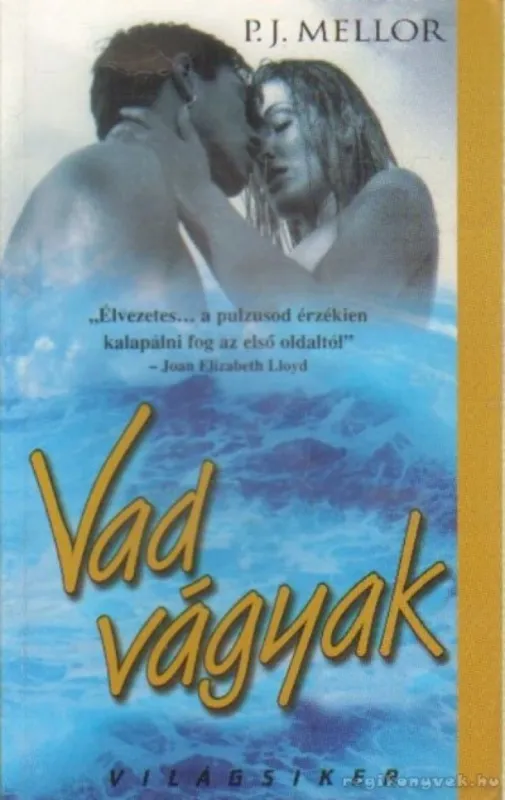 Szezonális akció Vad vágyak