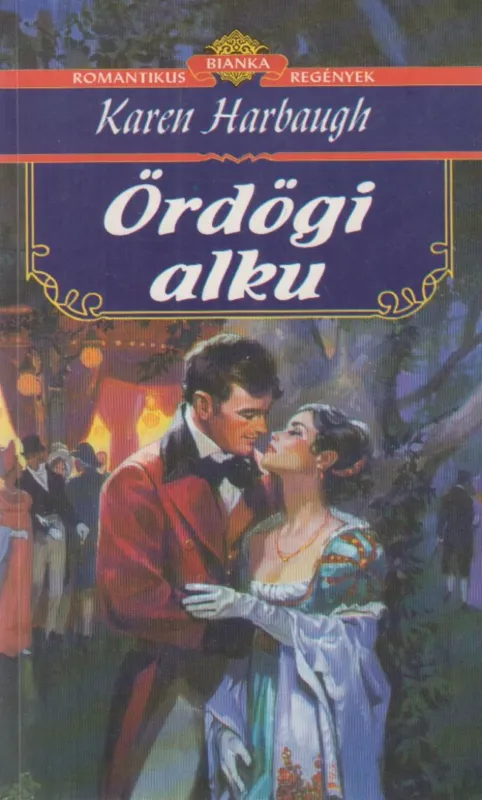 Ördögi alku Legkelendőbb