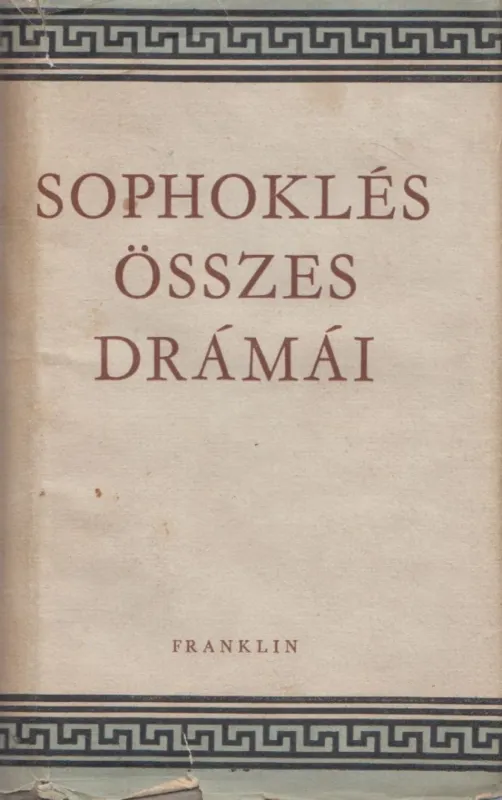 Sophoklés összes drámái Vásárlói kedvenc