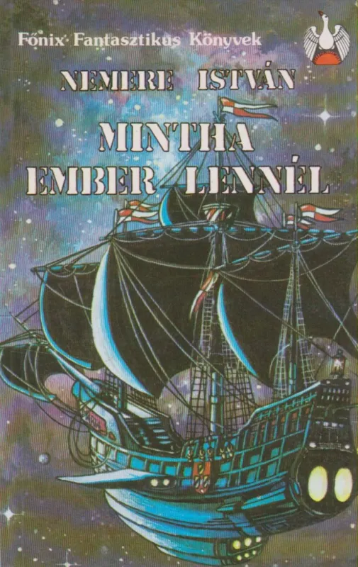 Mintha ember lennél Csak ma