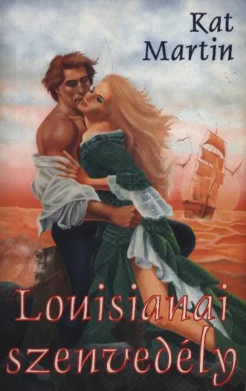Szuper ajánlat Louisianai szenvedély