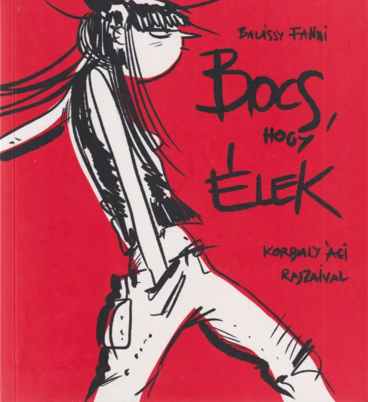 Bocs, hogy élek Vásárlói kedvenc