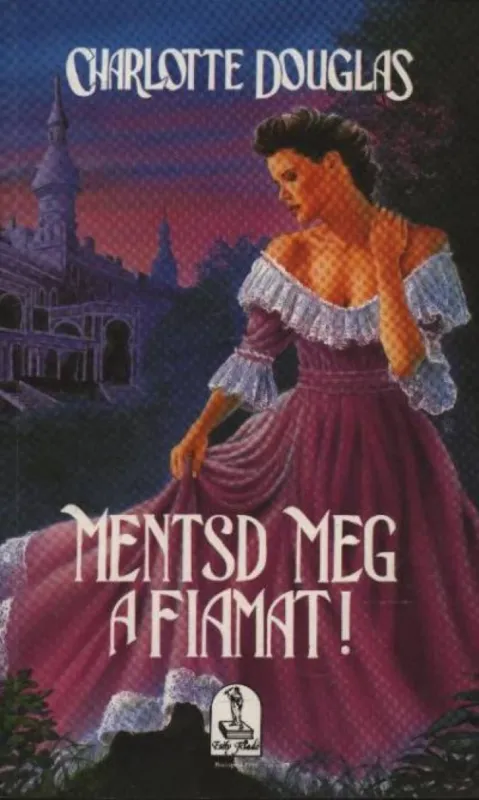 Mentsd meg a fiamat! Vedd meg online