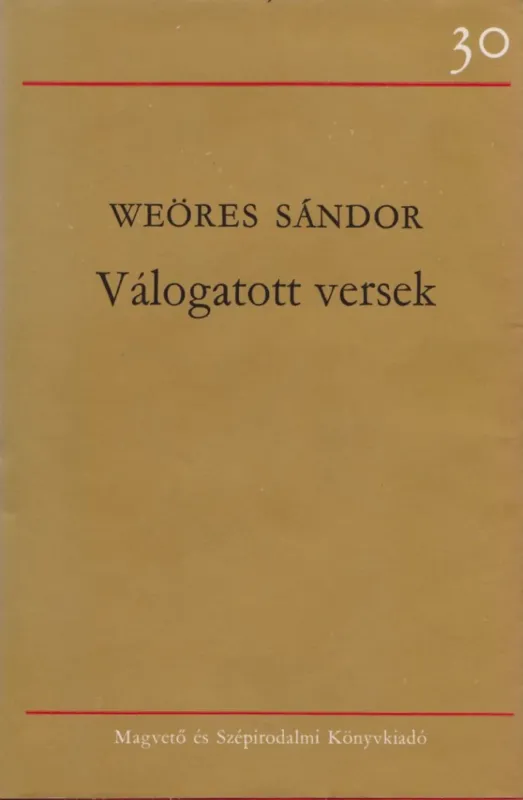 Újdonság Válogatott versek - Weöres Sándor