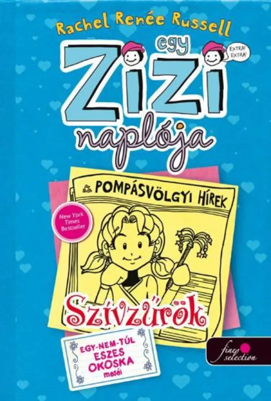 Vedd meg online Egy Zizi naplója 5. - Szívzűrök