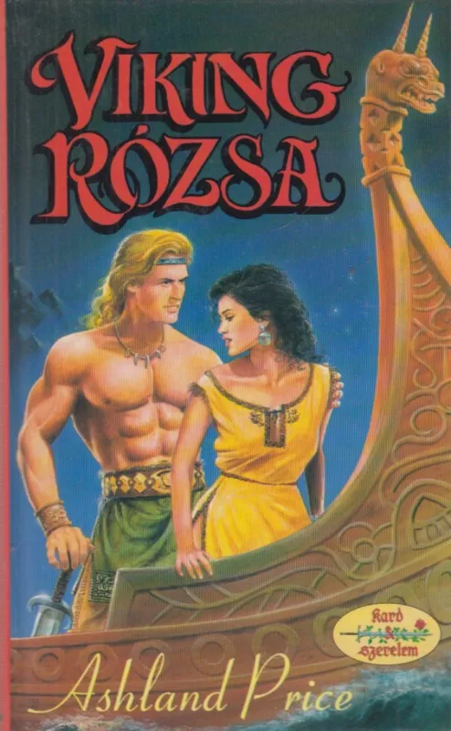 Árcsökkenés Viking rózsa
