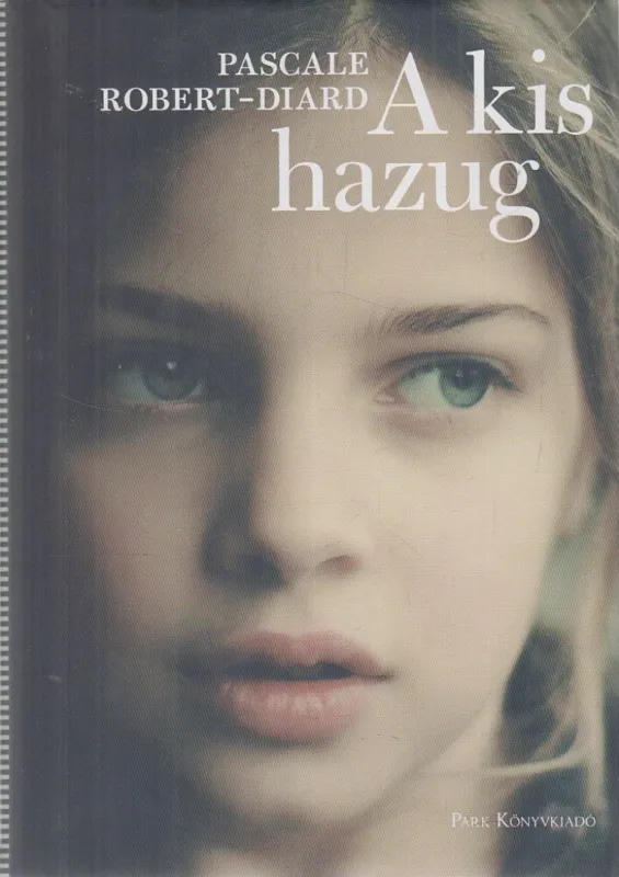 Újdonság A kis hazug
