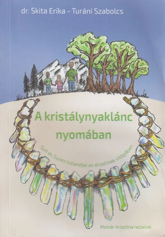 Ajánlat A kristálynyaklánc nyomában