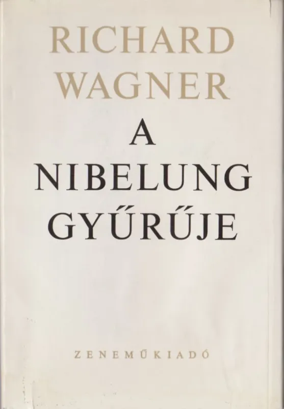 Gyors kiszállítás A Nibelung gyűrűje