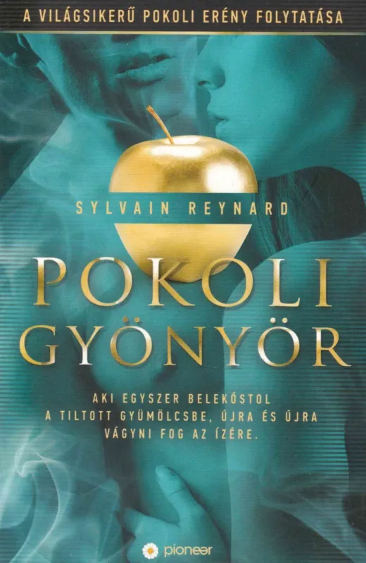 Pokoli gyönyör Outlet