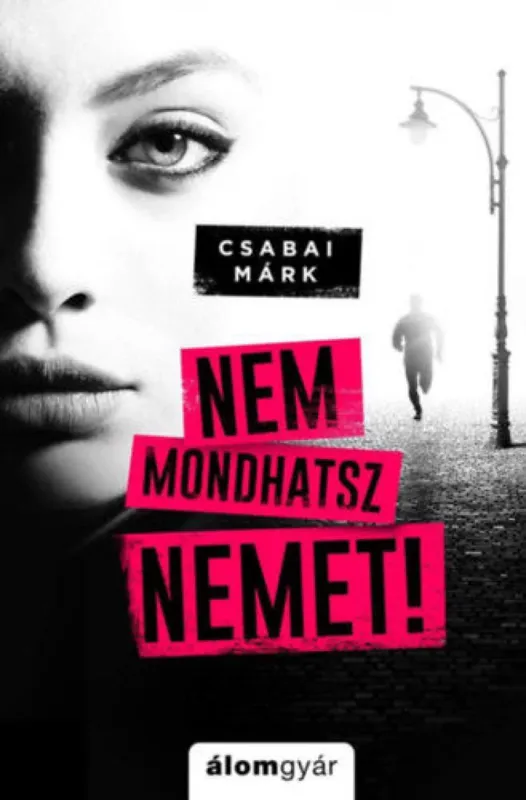 Vedd meg online Nem mondhatsz nemet!