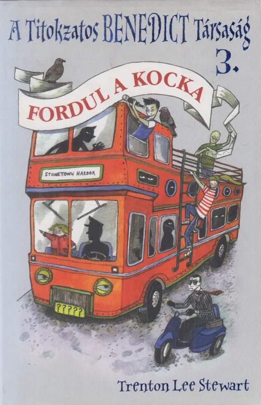 Olcsó A Titokzatos Benedict Társaság 3. - Fordul a kocka