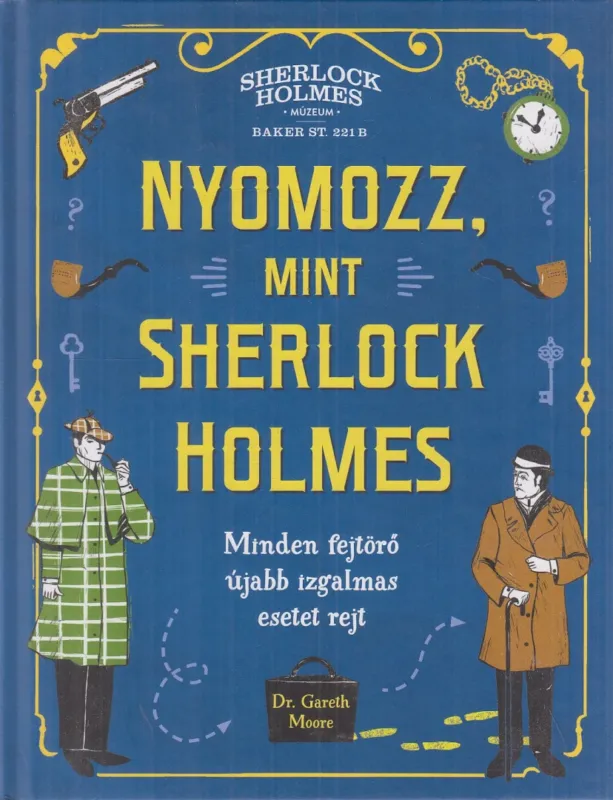 Nyomozz, mint Sherlock Holmes Expressz szállítás