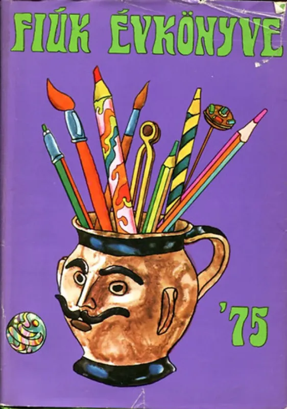 Fiúk Évkönyve 1975 Utolsó esély