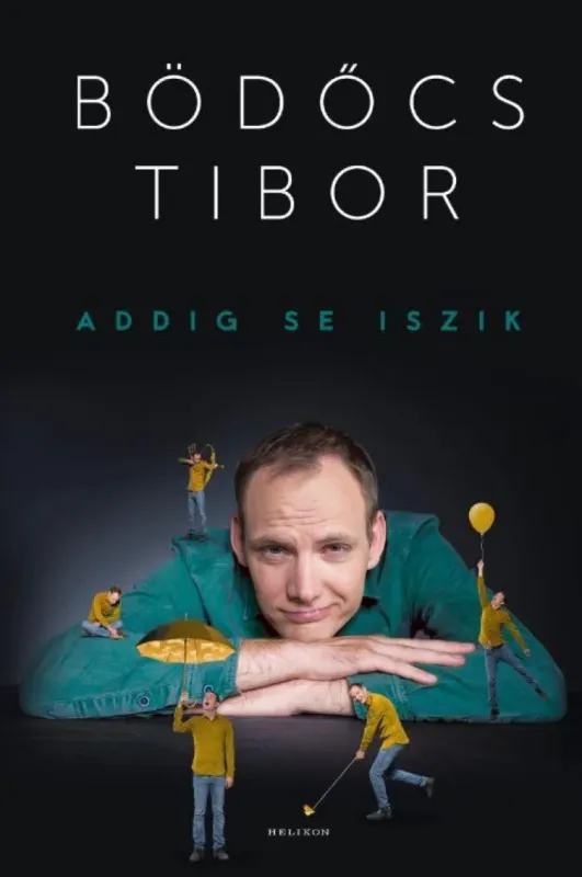 Addig se iszik Azonnali szállítás