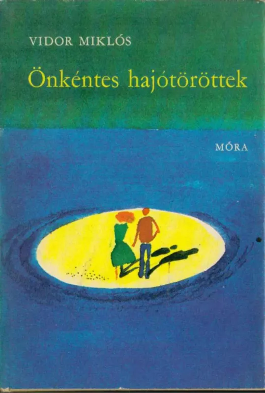 Azonnali szállítás Önkéntes hajótöröttek