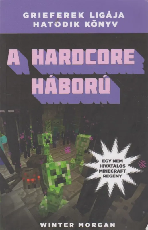 Népszerű A hardcore háború - Grieferek ligája 6.
