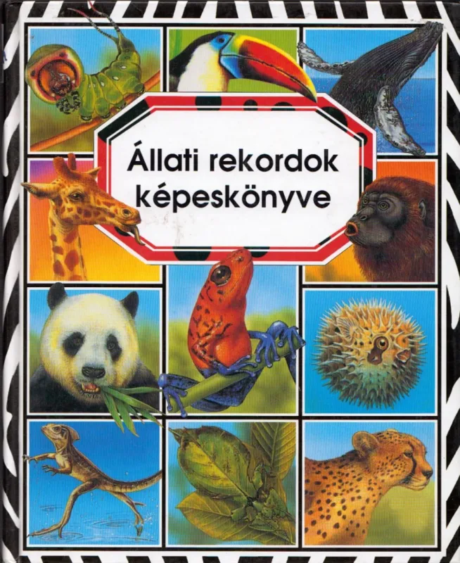Állati rekordok képeskönyve Újdonság