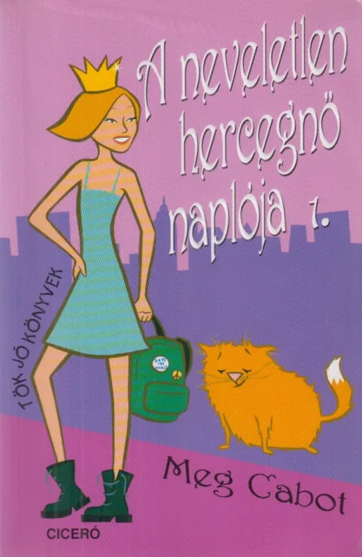 Alacsony ár A neveletlen hercegnő naplója 1.