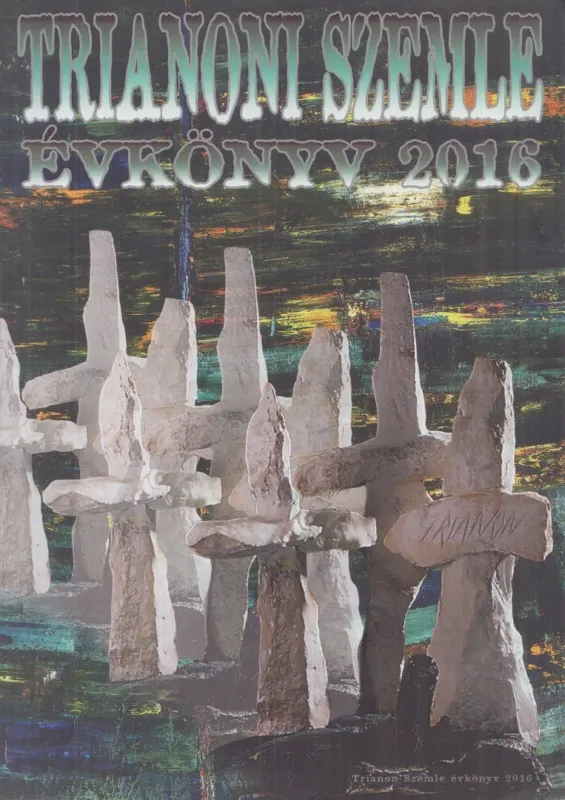 Trianoni Szemle évkönyv 2016 Gyors kiszállítás