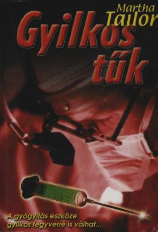 Népszerű Gyilkos tűk