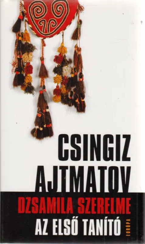 Árengedmény Dzsamila szerelme / Az első tanító