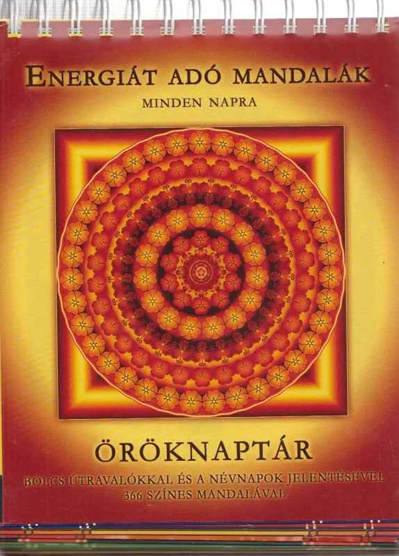 Energiát adó mandalák minden napra - Öröknaptár Exkluzív ajánlat