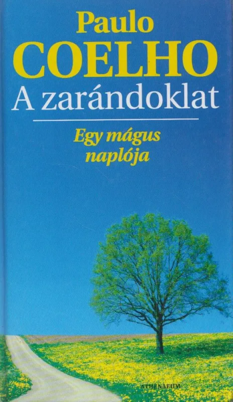 Vedd meg most A zarándoklat
