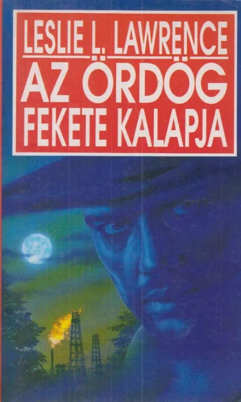 Az ördög fekete kalapja Újdonság