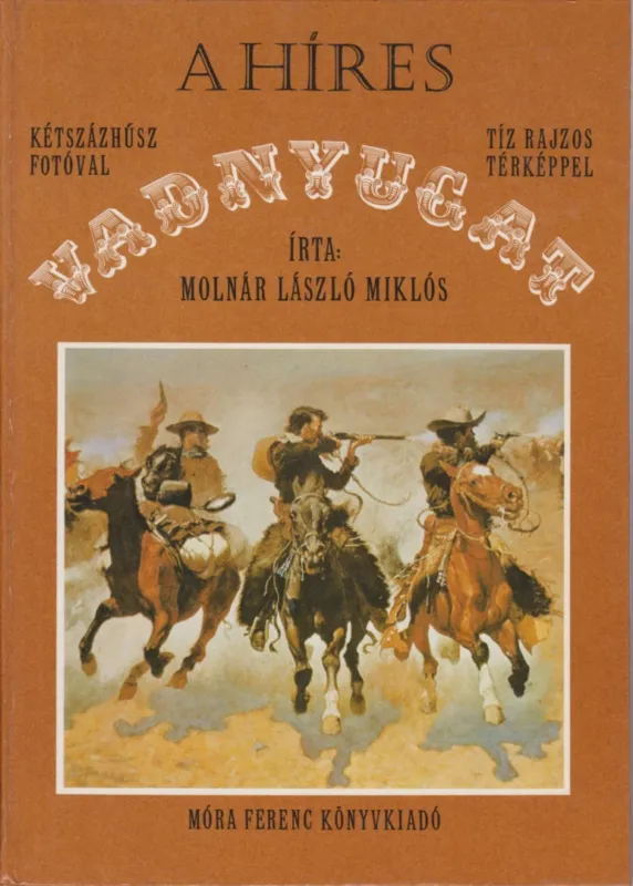 A híres Vadnyugat Olcsó