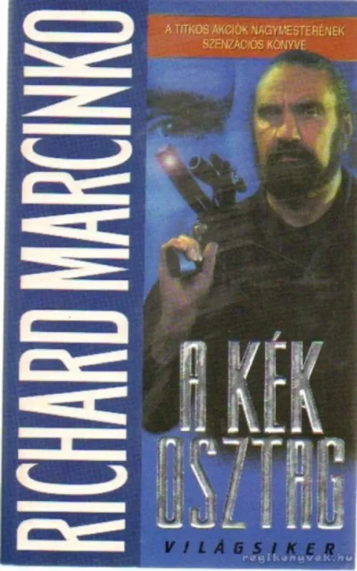 Legjobb ár A kék osztag