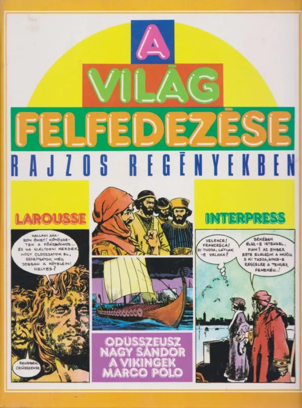 Gyors kiszállítás A világ felfedezése rajzos regényekben 1.
